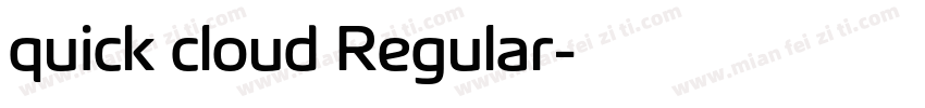 quick cloud Regular字体转换